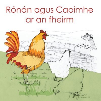 Ronan agus Caoimhe ar an fheirm 1