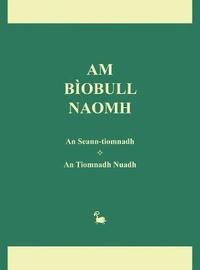 bokomslag Am Biobull Naomh