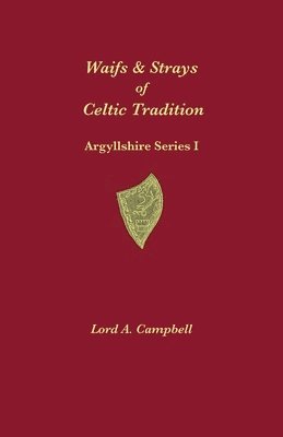 bokomslag Waifs & Strays of Celtic Tradition