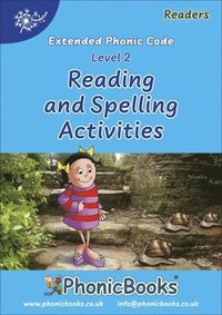 bokomslag Phonic Books Dandelion Readers Reading and Spelling Activities Vowel Spellings Level 2