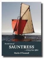 bokomslag For the Love of Sauntress: A Forty-Year Affair