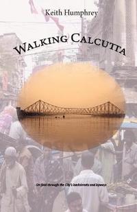 bokomslag Walking Calcutta