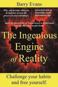 bokomslag The Ingenious Engine of Reality