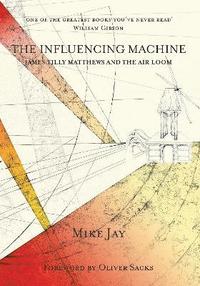 bokomslag The Influencing Machine