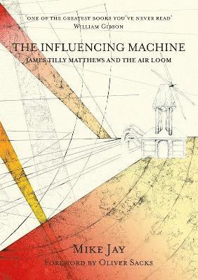 Mike Jay - Influencing Machine, Häftad