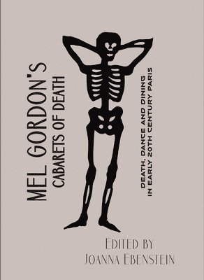 bokomslag Mel Gordon's Cabarets of Death
