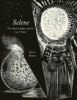 Steve Moore - Selene, Inbunden