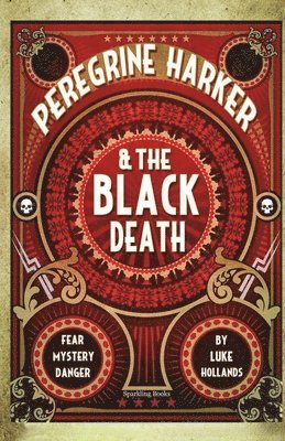 bokomslag Peregrine Harker and the Black Death