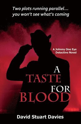 David Stuart Davies - Taste for Blood, Häftad