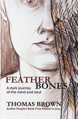 Thomas Brown - Featherbones, Häftad