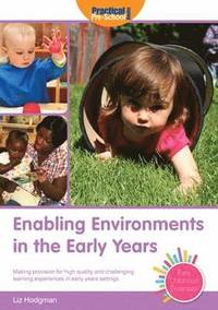 bokomslag Enabling Environments in the Early Years