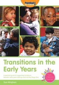 bokomslag Transitions in the Early Years