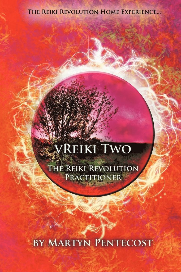 VReiki Two - The Reiki Revolution Practitioner 1