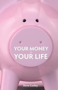 bokomslag Your Money or Your Life