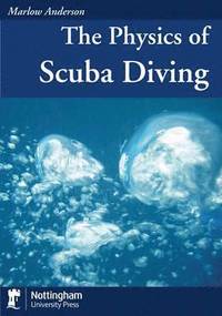 bokomslag The Physics of Scuba Diving