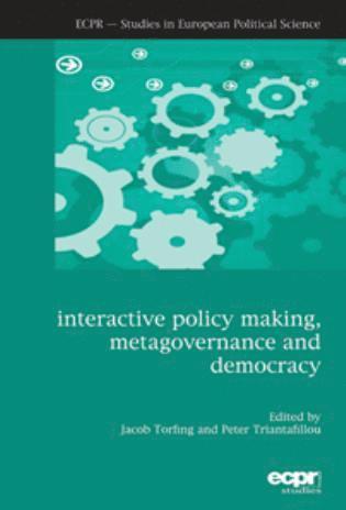 Jacob Torfing, Peter Triantafillou - Interactive Policy Making, Metagovernance and Democracy, Inbunden