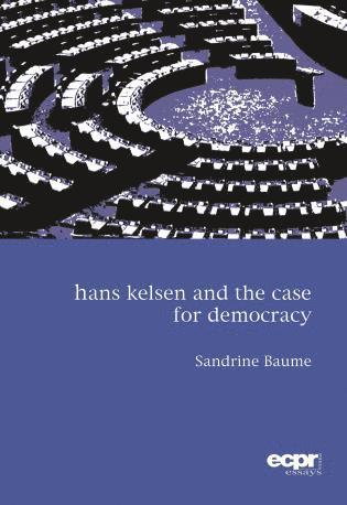 bokomslag Hans Kelsen and the Case for Democracy