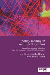 bokomslag Policy Making in Multilevel Systems