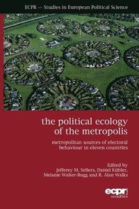 bokomslag The Political Ecology of the Metropolis