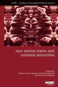 bokomslag New Nation-States and National Minorities