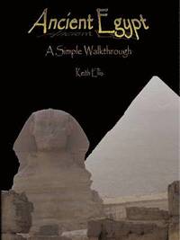 bokomslag Ancient Egypt - A Simple Walkthrough