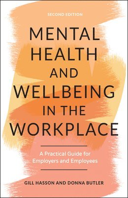 bokomslag Mental Health and Wellbeing in the Workplace