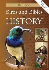 bokomslag Birds & Bibles in History (Monochrome Version)