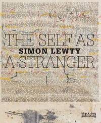 bokomslag Self as a Stranger: Simon Lewty