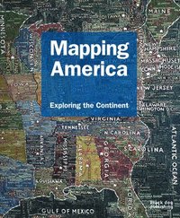 bokomslag Mapping America: Exploring the Continent