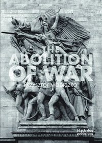 bokomslag Abolition of War