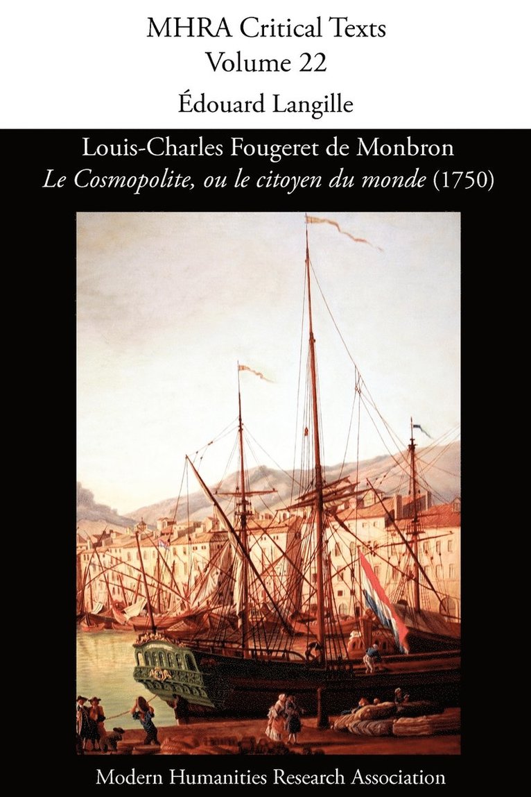 Louis-Charles Fougeret de Monbron, 'le Cosmopolite, Ou Le Citoyen Du Monde' (1750)