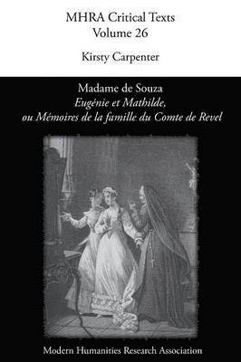 Kirsty Carpenter - 'Eugenie Et Mathilde, Ou Memoires de La Famille Du Comte de Revel', by Madame de Souza, Häftad