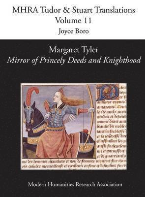 bokomslag Margaret Tyler, 'Mirror of Princely Deeds and Knighthood'