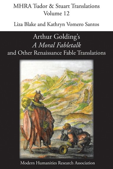 bokomslag Arthur Golding's 'A Moral Fabletalk' and Other Renaissance Fable Translations