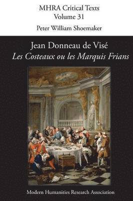 bokomslag Jean Donneau De Vise, 'Les Costeaux Ou Les Marquis Frians'