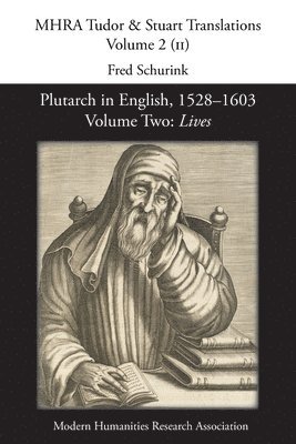 Plutarch in English, 1528-1603. Volume Two 1