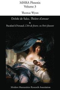 bokomslag Delisle De Sales,Theatre D'amour & Baculard D'arnaud, L'art De Foutre, Ou Paris Foutant