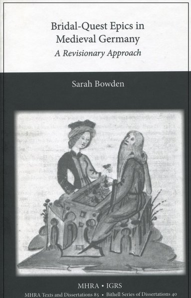 bokomslag Bridal-Quest Epics in Medieval Germany. A Revisionary Approach