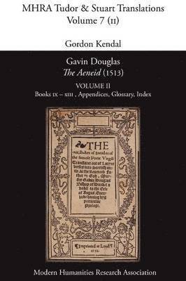 Gavin Douglas, 'The Aeneid' (1513) Volume 2 1