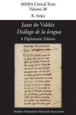 bokomslag 'Dialogo De La Lengua'. by Juan De Valdes. a Diplomatic Edition. Edit