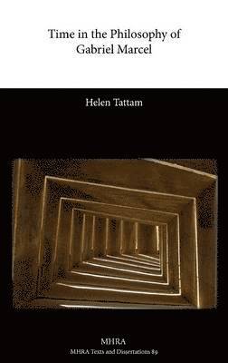 Time in the Philosophy of Gabriel Marcel