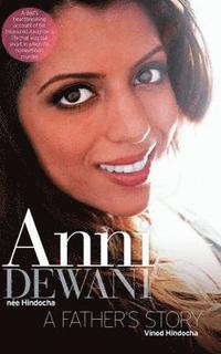 bokomslag Anni Dewani: A Father's Story