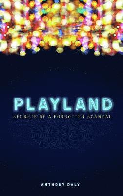 Anthony Daly - Playland, Häftad