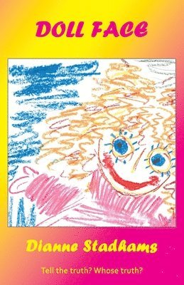 Dianne Stadhams - Doll Face, Häftad