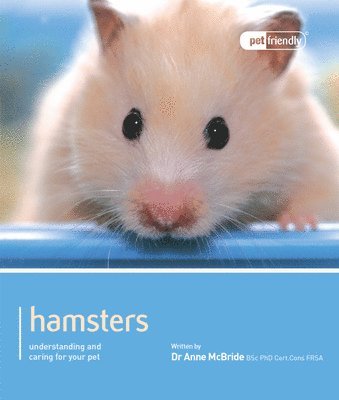 Anne McBride - Hamster - Pet Friendly, Häftad
