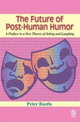 Future of Post-Human Humor