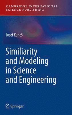 Similarity and Modeling in Science and Engineering 1