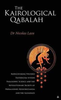 bokomslag Kairological Qabalah - Rediscovering Western Esotericism
