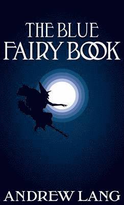 bokomslag The Blue Fairy Book