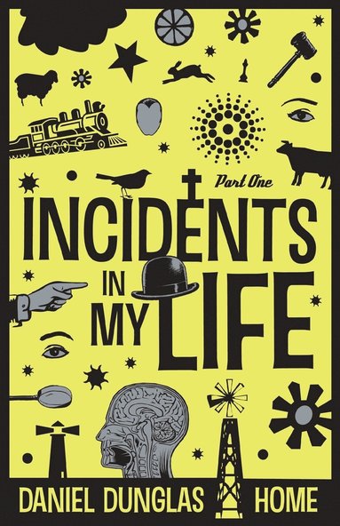 bokomslag Incidents in my Life - Part 1